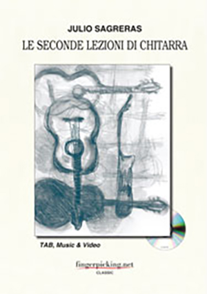 Julio Sagreras - Le Seconde Lezioni Di Chitarra Book + DVD