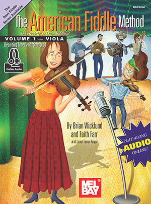 The American Fiddle Method , Volume 1 - Viola + CD