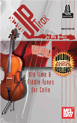 Backup Trax: Old Time & Fiddle Tunes for Cello + CD