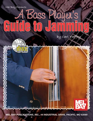 A Bass Player's Guide to Jamming + CD