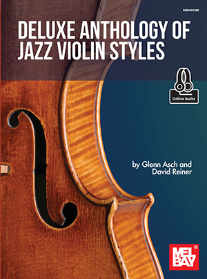 Deluxe Anthology of Jazz Violin Styles + CD