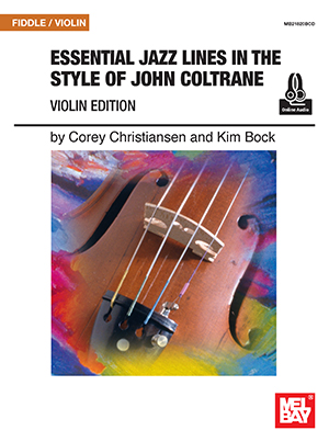 Essential Jazz Lines in the Style of John Coltrane, Violin + CD