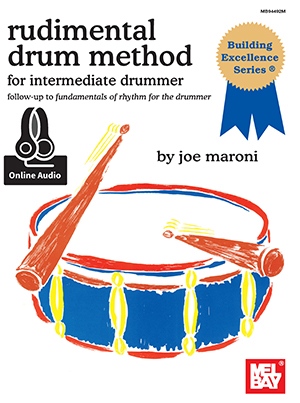 Rudimental Drum Method for the Intermediate Drummer + CD