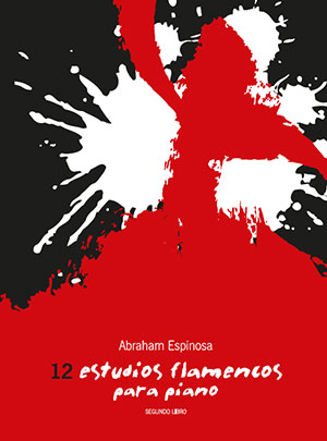 a 12 Estudios Flamencos Para Piano - Libro 2 + CD