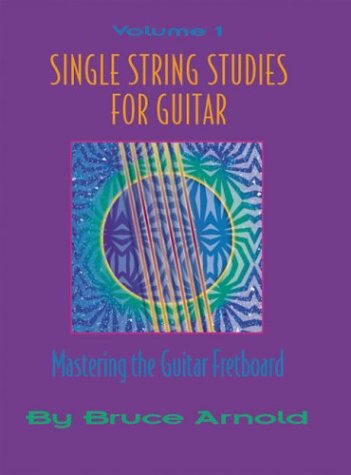 Single String Studies for Classical Guitar Vol.1
