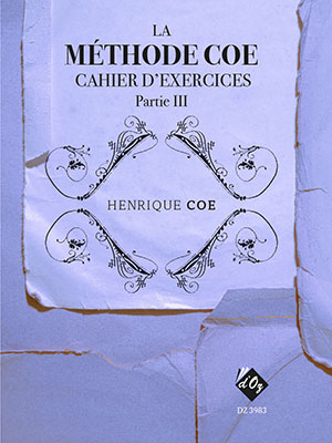La Méthode Coe, cahier d’exercices, partie 3