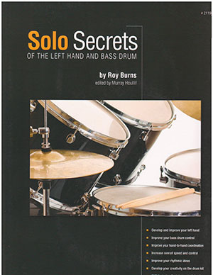 Solo Secrets - Of The Left Hand And Bass Drum