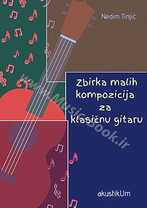 Nedim Tinjić - Guitar Pieces Book + CD