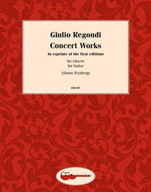 Giulio Regondi - Concert Works for Guitar