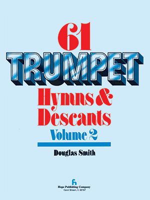 a 61 Trumpet Hymns & Descants, Vol. II