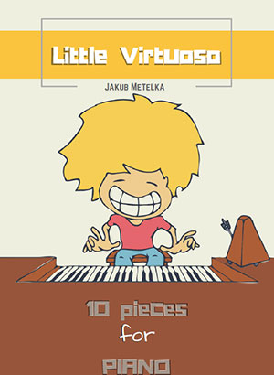 Little Virtuoso (10 Pieces for Piano)